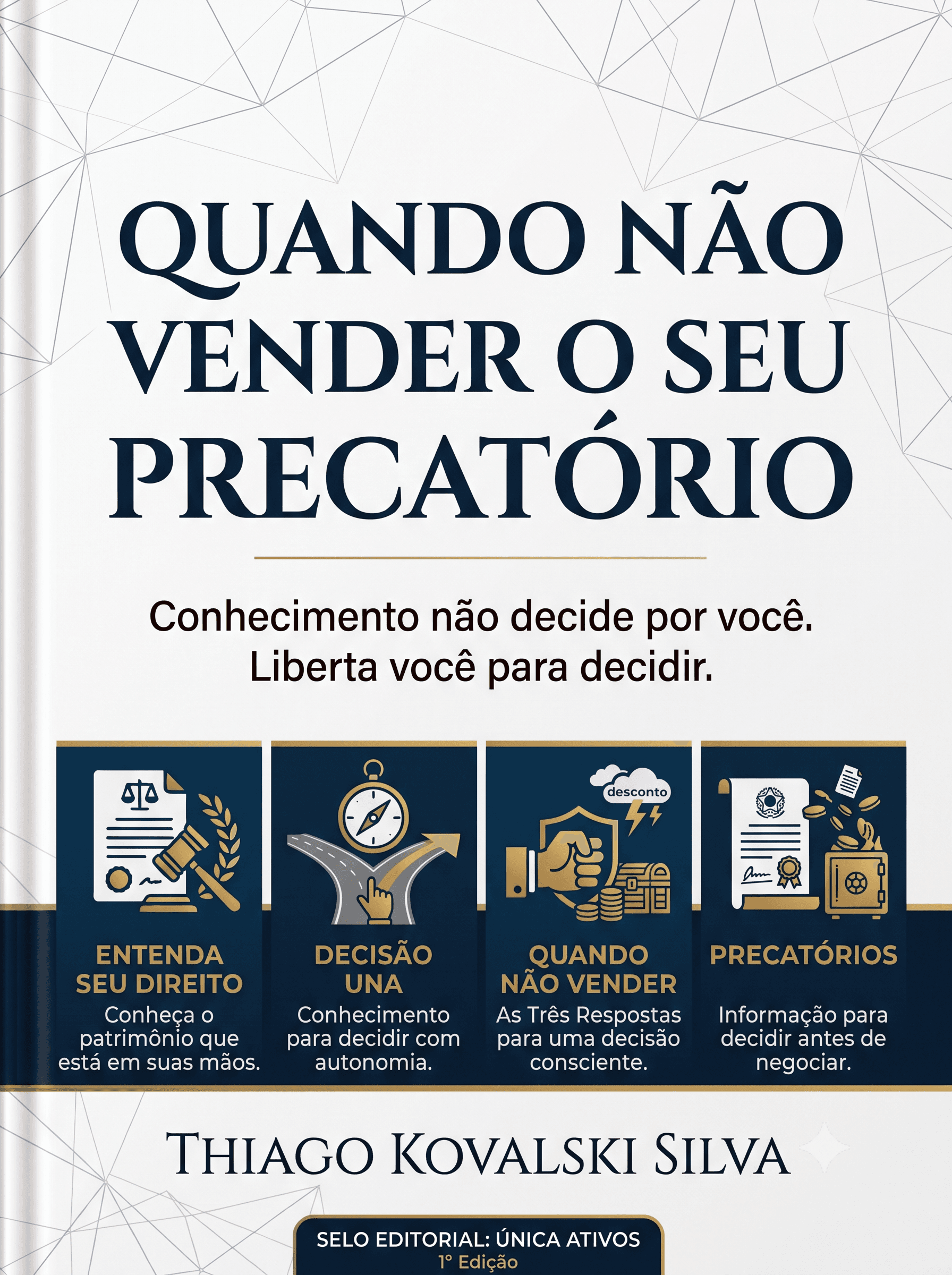 Capa do livro Quando Não Vender o seu Precatório